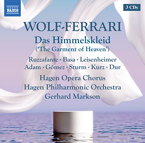 Wolf-Ferrari(1876-1948) - Das Himmelskleid : Markson / Hagen Philharmonic, Ruzzafante, Basa, Leisenheimer, etc (1996 Stereo)(3CD) - Import 3 CD