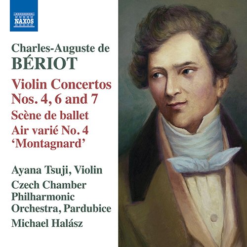 Beriot, Charles-Auguste de (1802-1870) - Violin Concertos Nos.4, 6, 7, etc : Ayana Tsuji(Vn)Michael Halasz / Czech Chamber Philharmonic - Import CD