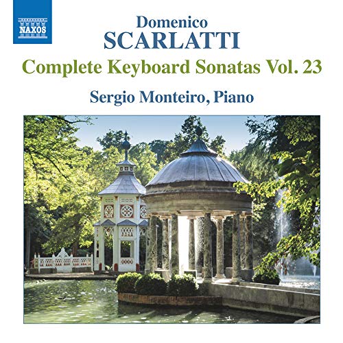 Scarlatti, Domenico (1685-1757) - Complete Keyboard Sonatas Vol.23: Monteiro(P) - Import CD