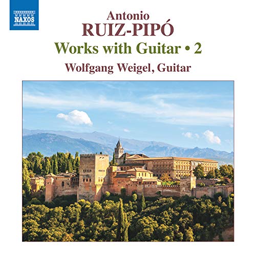 Ruiz-Pipo, Antonio (1934-1997) - Works With Guitar Vol.2: W.weigel(G) - Import CD