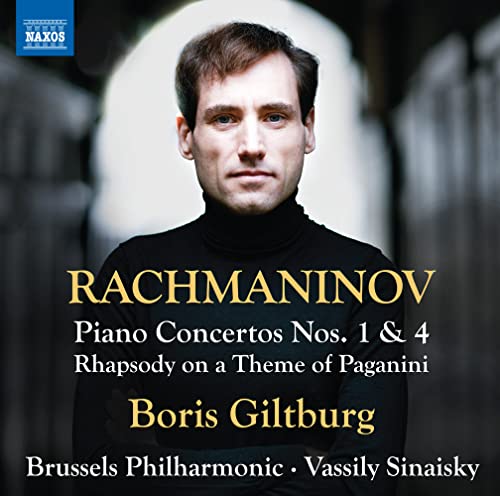Rachmaninov, Sergei (1873-1943) - Piano Concertos Nos.1, 4, Paganini Rhapsody : Boris Giltburg(P)Vassily Sinaisky / Brussels Philharmonic - Import CD