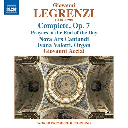 Legrenzi(1626-1690) - Compiete Con Le Lettanie Et Antifone Della Beata Vergine: Acciai / Nova Ars Cantandi Valotti(Organ) - Import CD