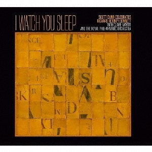 Claire Martin 、 Scott Dunn - I Watch You Sleep: Scott Dunn Celebrates Richard Rodney Bennett - Import CD
