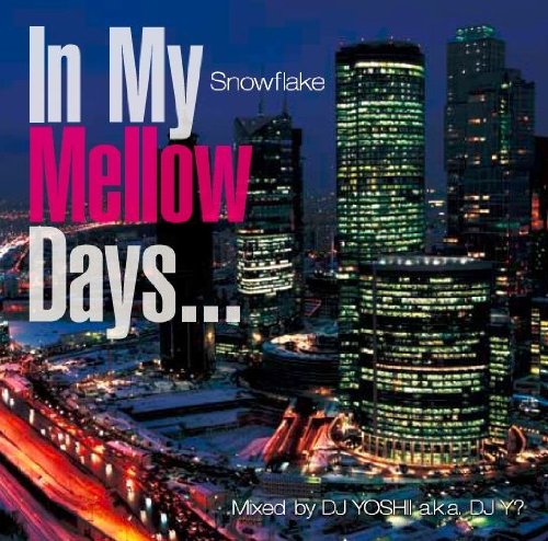 Fingazz - In My Mellow Days-Snowflake- - Japan CD