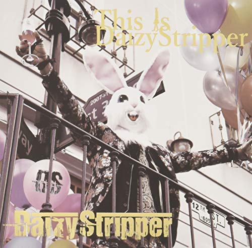 Daizystripper - Fan'S Best Album This Is Daizystripper - Japan 2 CD