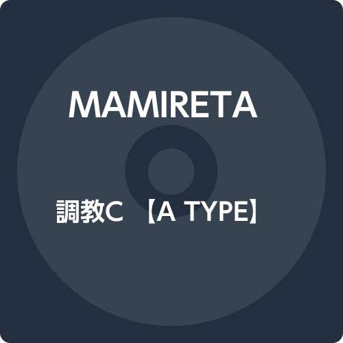 Mamireta - Chokyo C (Type-A) - Japan CD+DVD Limited Edition