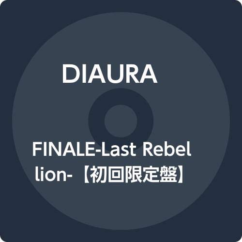 Diaura - Finale-Last Rebellion- (Type-B) - Japan CD+DVD Limited Edition