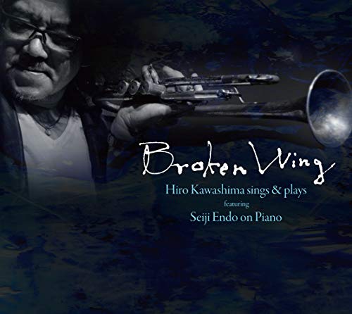 Hiro Kawashima - Broken Wing - Japan CD