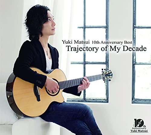 Yuki Matsui - Trajectory Of My Decade - Japan CD