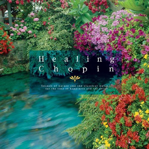 Frederic Francois Chopin Relax And Healing - Japan CD