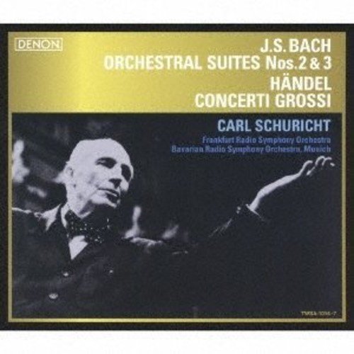 Carl Schuricht - J.S.Bach: Orchestral Suites 2&3 / Handel: Concerti - Japan 2 SACD Hybrid