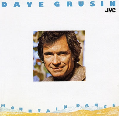 Dave Grusin - Mountain Dance - Japan Hybrid SACD Ltd/Ed