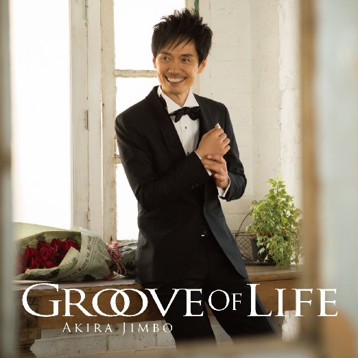 Akira Jimbo - Groove Of Life - Japan CD