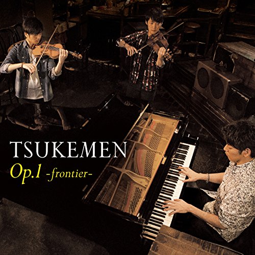Tsukemen - Op.1~FRONTIER~ - Japan CD