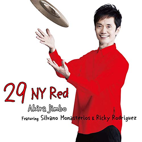 Akira Jinbo - 29 Ny Red Featuring Silvano Monasterios & Ricky Rodriguez - Japan CD