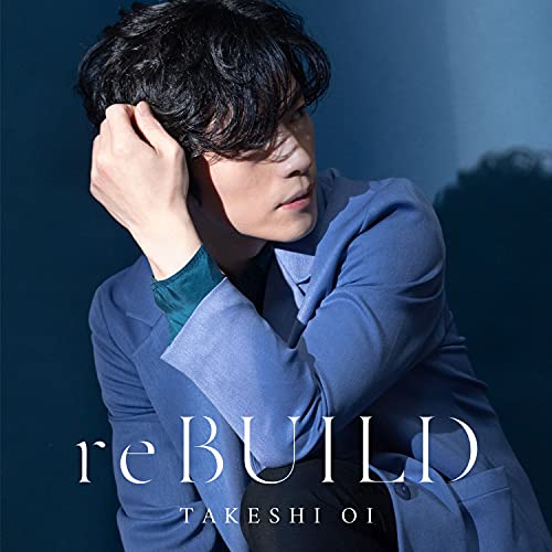Takeshi Oi - Rebuild - Japan CD