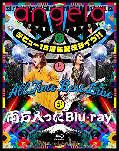 Animation - angela No Debut 15 Shuunen Kinen Live!!To All Time Best Live Ga Ryouhou Haitta Blu-Ray - Japan Blu-ray Disc