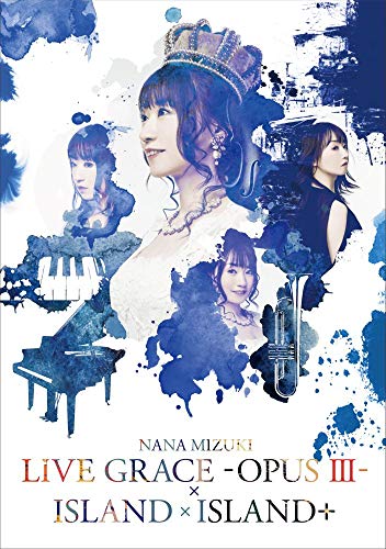 Nana Mizuki - NANA MIZUKI LIVE GRACE -OPUS III- x ISLAND x ISLAND+ - Japan DVD