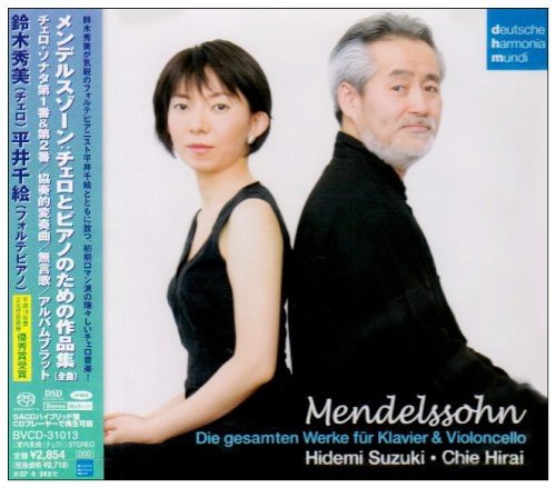Hiraichie - Mendelssohn: Cello Sonatas Nos.1 & 2 - Japan SACD Hybrid