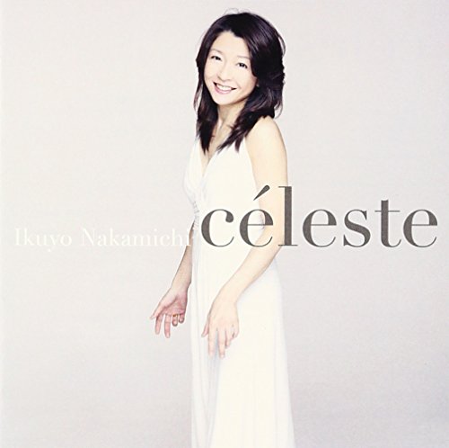 Ikuyo Nakamichi - Celeste - Japan CD