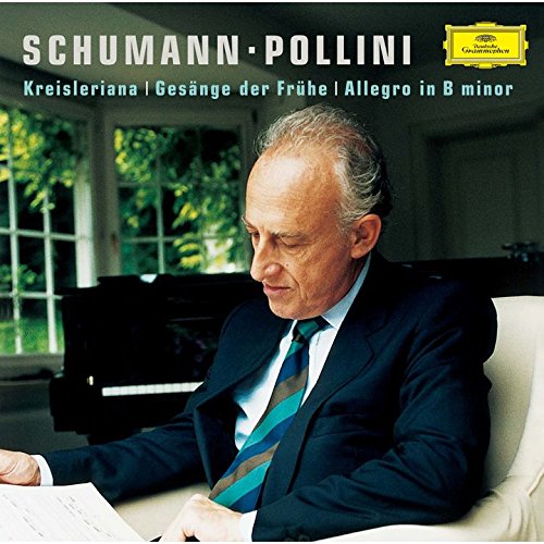 Maurizio Pollini - Schumann: Kreisleriana. Gesange Der Fruhe. Allegro - SHM-CD