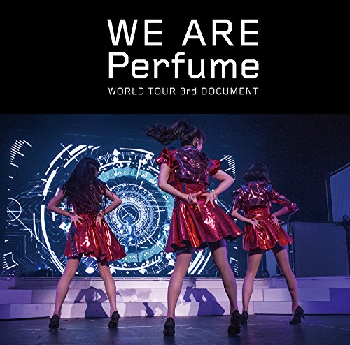 Perfume - We Are Perfume -World Tour 3Rd Document - 2 DVD