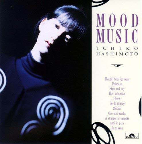 Ichiko Hashimoto - Mood Music - Japan CD Limited Edition