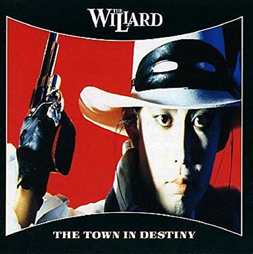 The Willard - The Town In Destiny - Japan CD Limited Edition