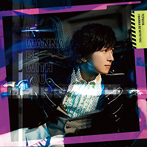 Tetsuya - I Wanna Be With You (Type-A) - CD+DVD+Book Bonus Track Limited Edition