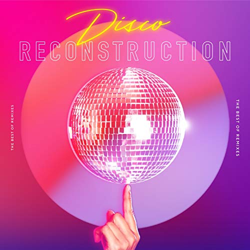 V.A. - Disco Reconstruction The Best Of Remixes - - Japan CD