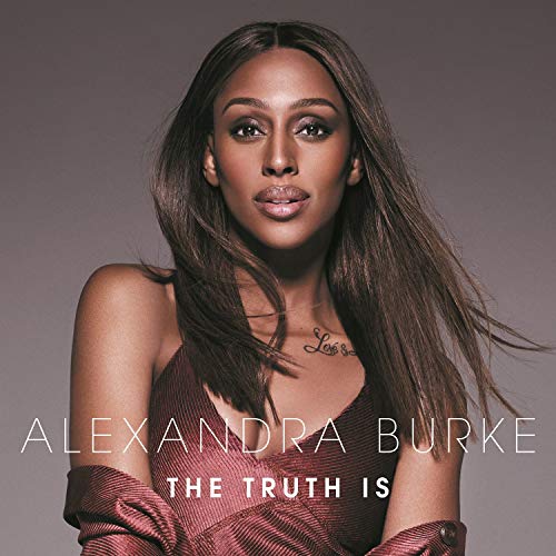 Alexandra Burke - The Truth Is - Bonus Track