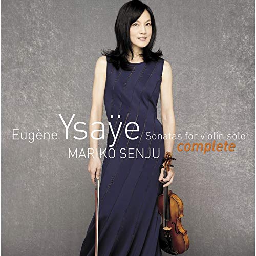 Mariko Senju - Eugene Ysaye Sonatas For Violin Solo - Japan SHM-CD