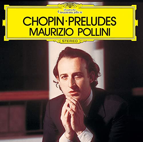 Maurizio Pollini - Chopin: Preludes Op.28 - Japan UHQCD Limited Edition