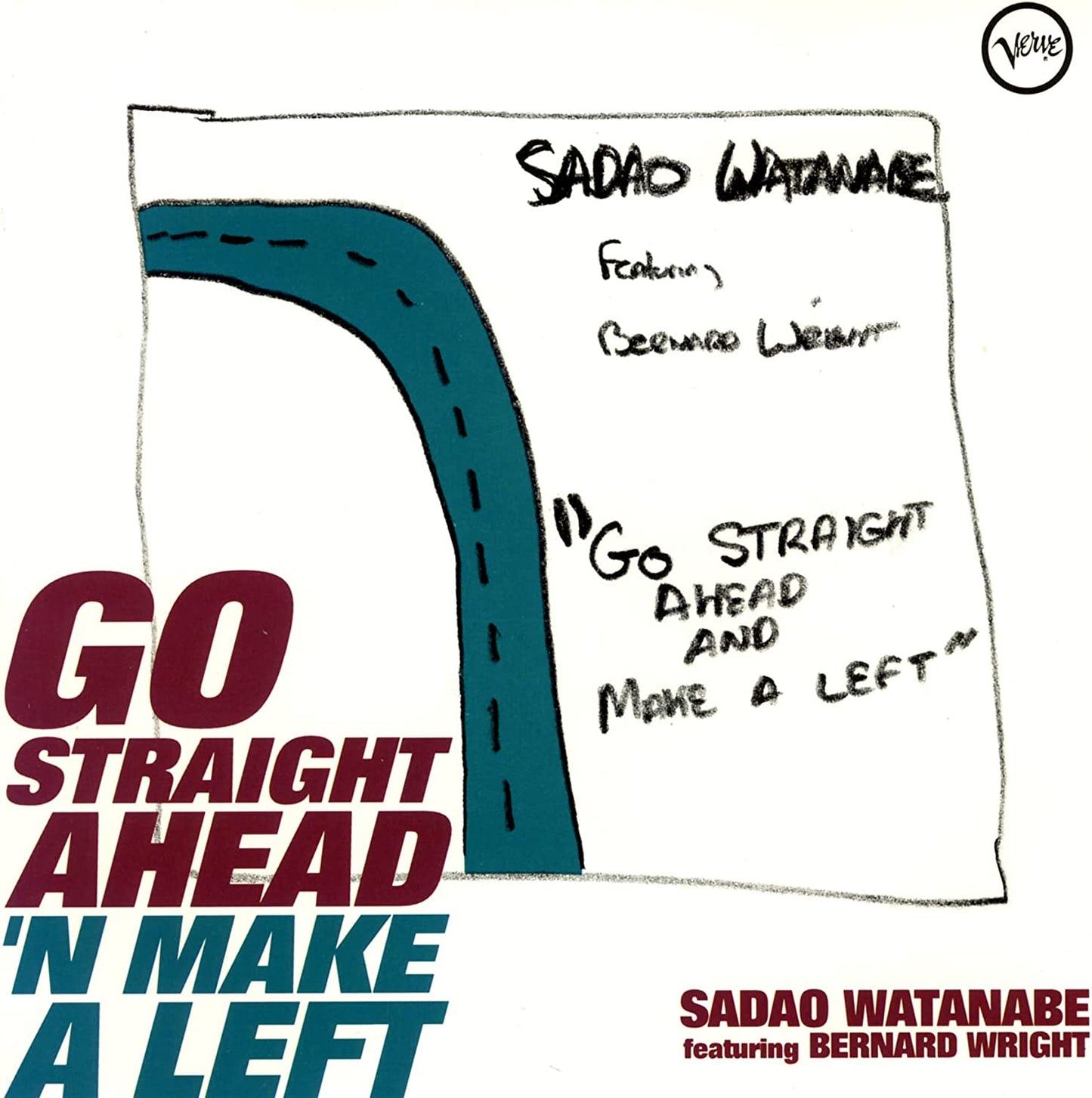Sadao Watanabe - Go Straight Ahead 'N Make A Left - Japan SHM-CD