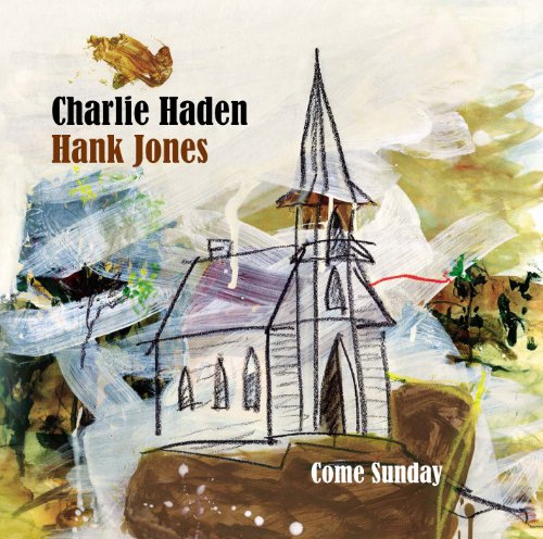 Charlie Haden & Hank Jones - Come Sunday - Japan UHQCD