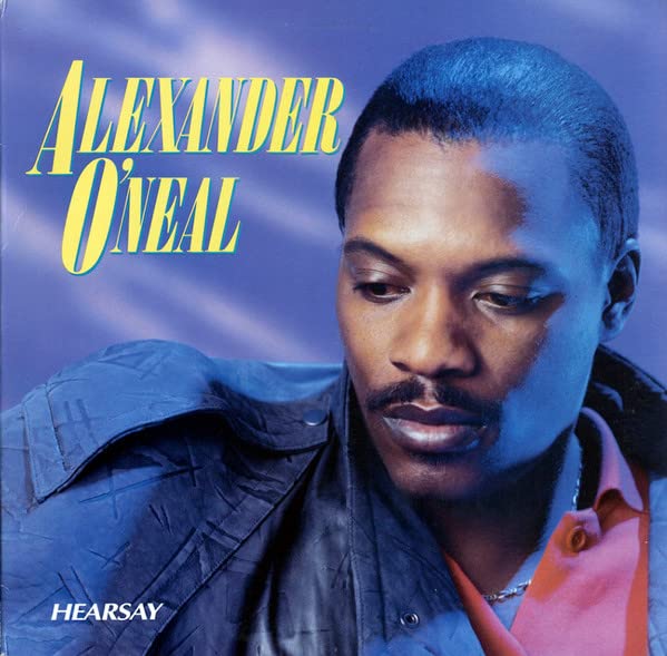 Alexander O'Neal - Hearsay - Japan CD Bonus Track