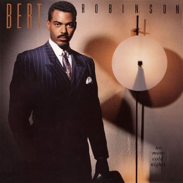 Bert Robinson - No More Cold Nighs - Japan CD