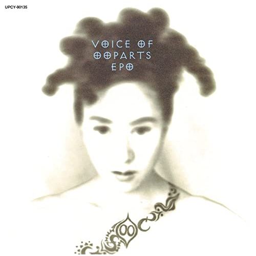 EPO - Voice Of Ooparts - Japan CD