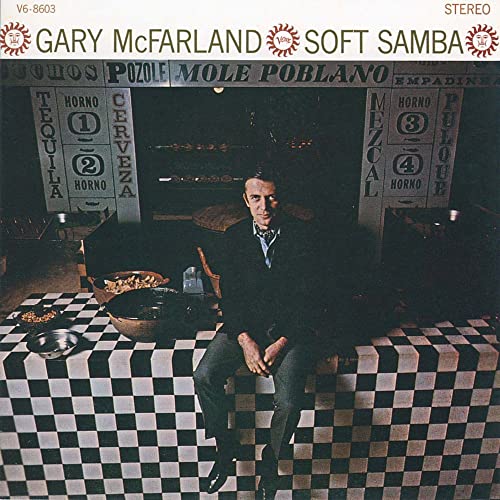 Gary McFarland - Soft Samba - Japan SHM-CD