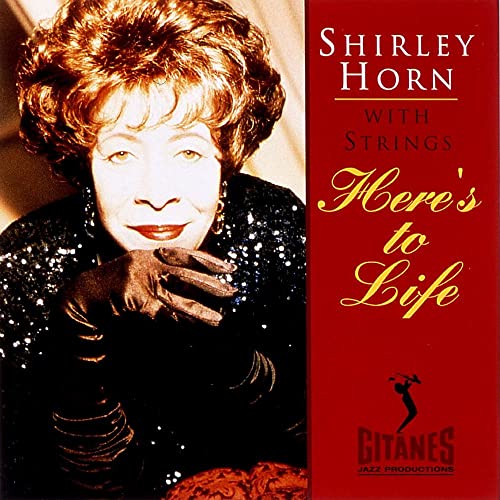 Shirley Horn - Here'S To Life - Japan SHM-CD