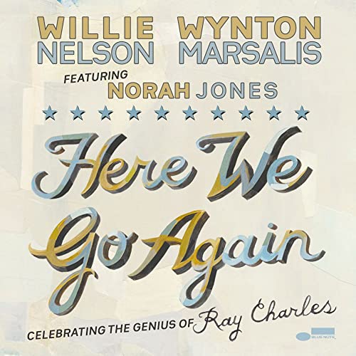 Willie Nelson, Winton Marsalis feat. Norah Jones - Here We Go Again: Celebrating The Genius Of Ray Charles - Japan SHM-CD