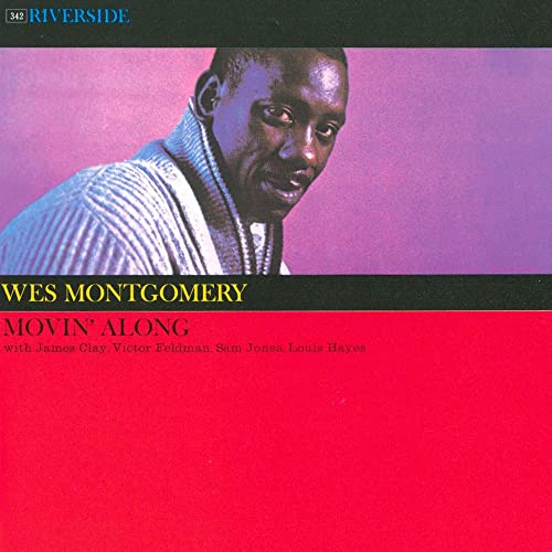 Wes Montgomery - Movin`Along(Japan Version) - Japan UHQCD Bonus Track