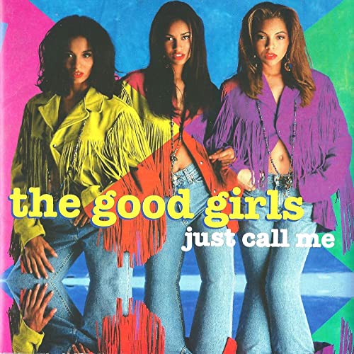 Good Girls - Just Call Me - Japan CD