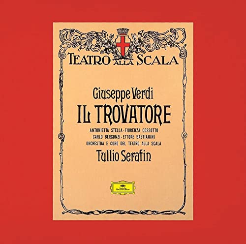 Tullio Serafin - Il Trovatore: Serafin / Teatro Alla Scala Bergonzi Stella Cossotto - Japan SHM-CD