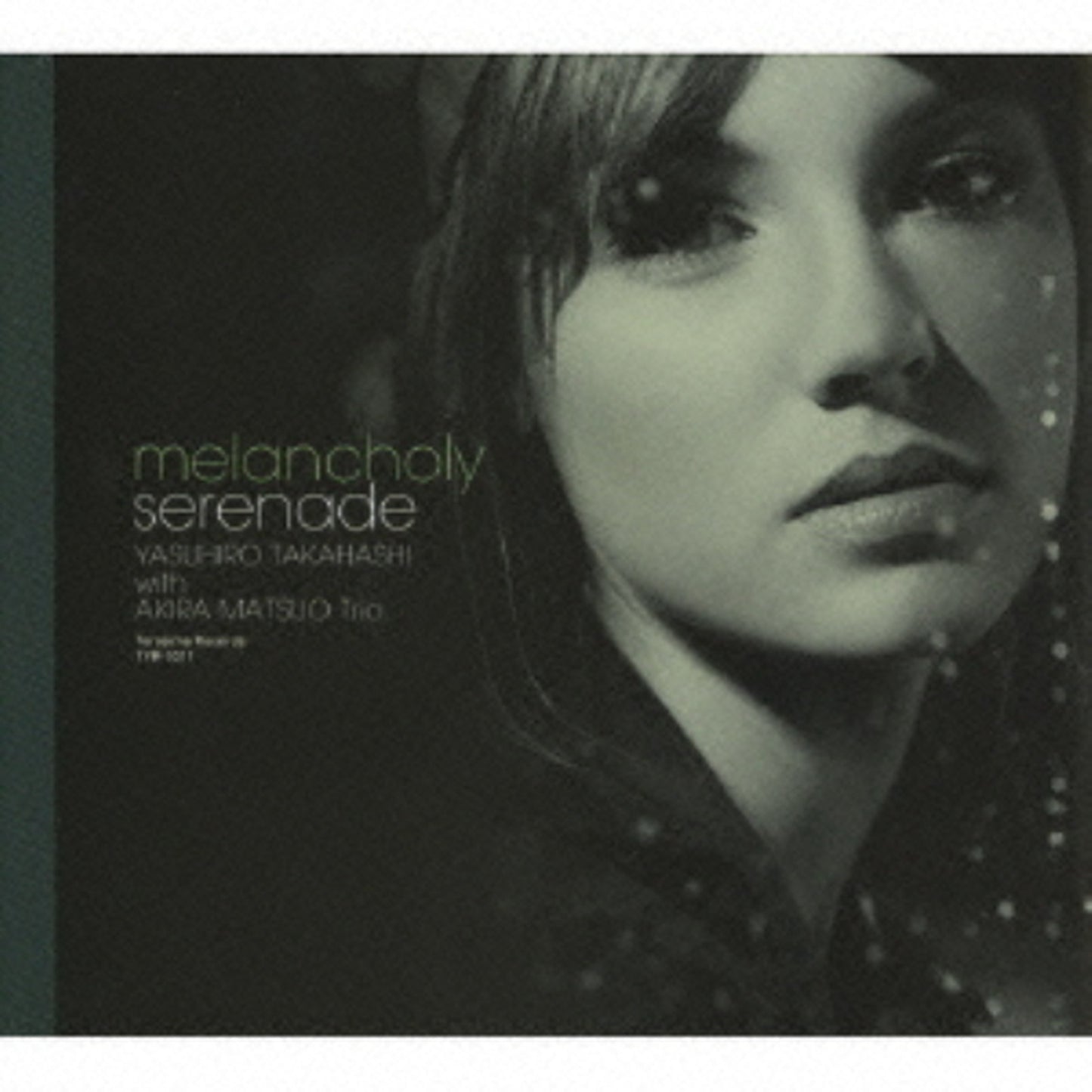 Yasuhiro Takahashi With Akira Matsuo Trio - Melancholy Seranade - Japan 2 Mini LP CD