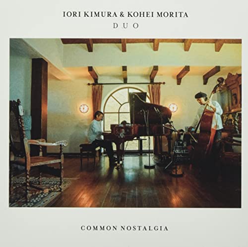 Iori Kimura & Kohei Morita Duo - Common Nostalgia - Japan CD