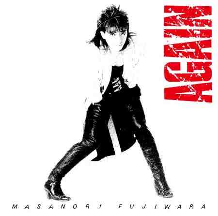 Masanori Fujiwara Junihitoe ‐ Again ‐ Jaoan CD Bonus Track