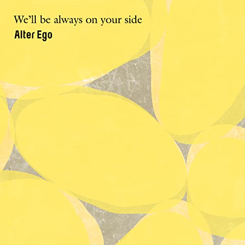 Alter Ego (Jazz) - We' Ll Be Always On Your Side - Japan CD