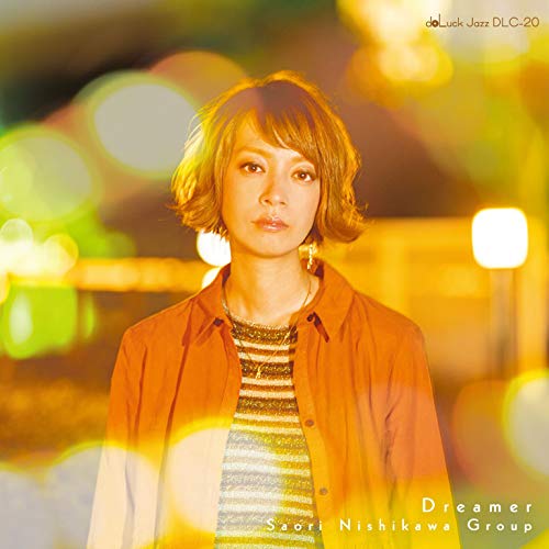 Saori Nishikawa - Dreamer - Japan CD