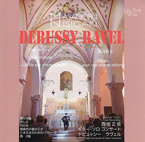 Masanobu Nisigaki - Debussy Ravel - Japan CD